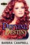[Tiaras and Treats 11] • Defying Destiny (Tiaras & Treats Book 11)